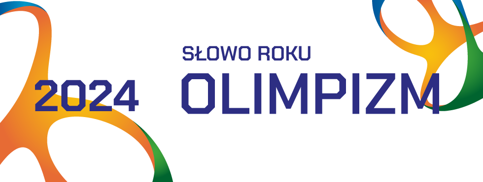 Słowo roku 2024 - OLIMPIZM